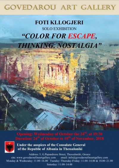 Three solo exhibitions under the title &quot;Color for Thinking, Escape,Nostalgia&quot;.... Foti Kllogjeri &quot;Color for Escape&quot;