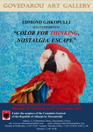 Three solo exhibitions under the title &quot;Color for Thinking, Escape,Nostalgia&quot;....Edmond Gjikopulli &quot;Color for Thinking&quot;